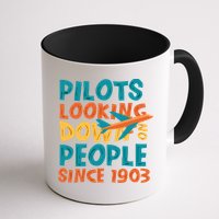 Pilots Looking Down On People Since 1903 Funny Mug