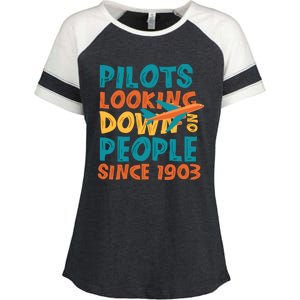 Pilots Looking Down On People Since 1903 Funny Enza Ladies Jersey Colorblock Tee