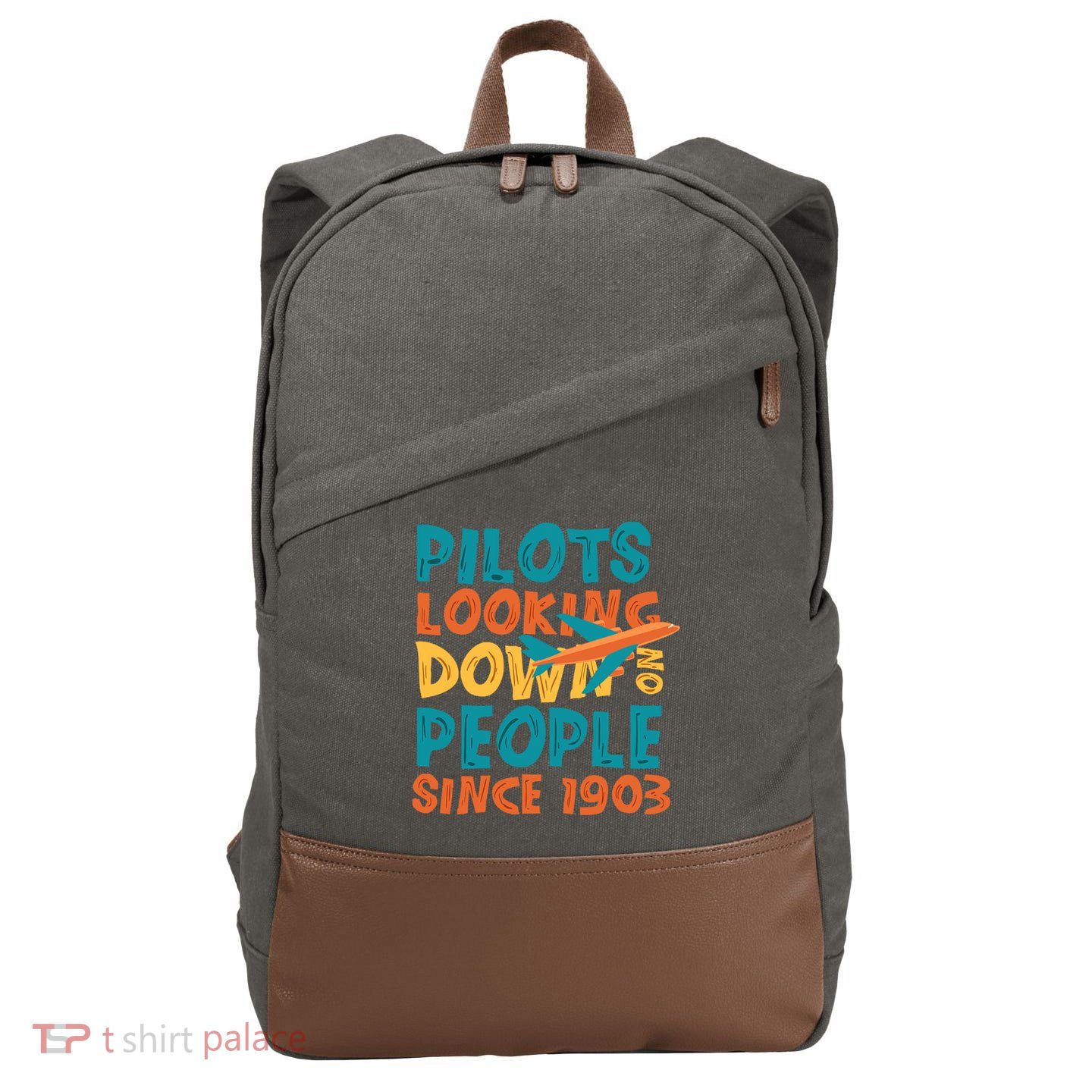 Pilots Looking Down On People Since 1903 Funny Cotton Canvas Backpack