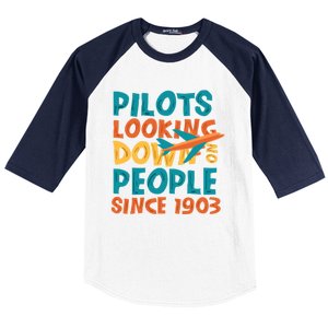 Pilots Looking Down On People Since 1903 Funny Baseball Sleeve Shirt