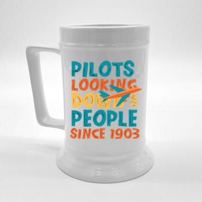 Pilots Looking Down On People Since 1903 Funny Beer Stein