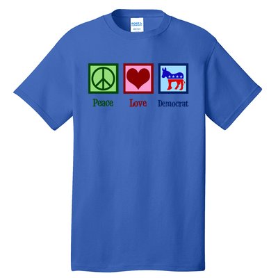 Peace Love Democrat Donkey Cute Democratic Party Gift Tall T-Shirt