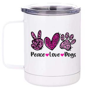 Peace Love Dogs Leopard Dog Paw Dog Mom Cute Mother's Day 12 oz Stainless Steel Tumbler Cup