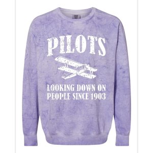 Pilots Looking Down On People Since 1903 Funny Pilot Colorblast Crewneck Sweatshirt