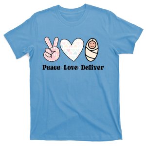 Peace Love Deliver Labor And Delivery Nurse L And D Nursing Cool Gift T-Shirt