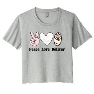 Peace Love Deliver Labor And Delivery Nurse L And D Nursing Cool Gift Women's Crop Top Tee