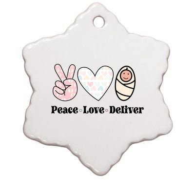 Peace Love Deliver Labor And Delivery Nurse L And D Nursing Cool Gift Ceramic Star Ornament