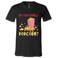 Popcorn Lover Do You Smell Movie Snack Popcorn Cinema V-Neck T-Shirt