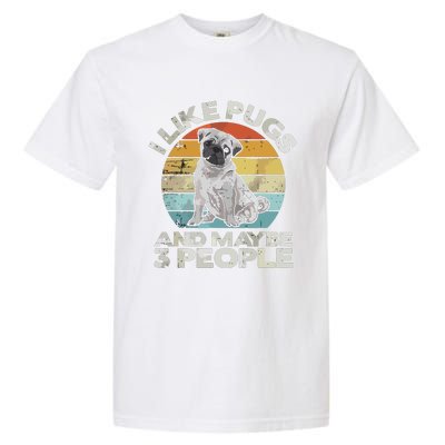 Pug Lover Dog Lover Gift Retro Pug Garment-Dyed Heavyweight T-Shirt