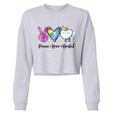 Peace Love Dental Hygienist Dental Assistant Dentist Office Cropped Pullover Crew