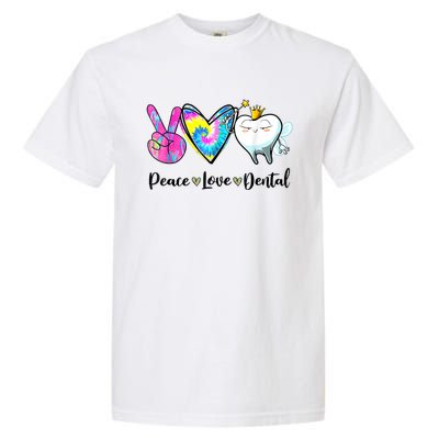 Peace Love Dental Hygienist Dental Assistant Dentist Office Garment-Dyed Heavyweight T-Shirt