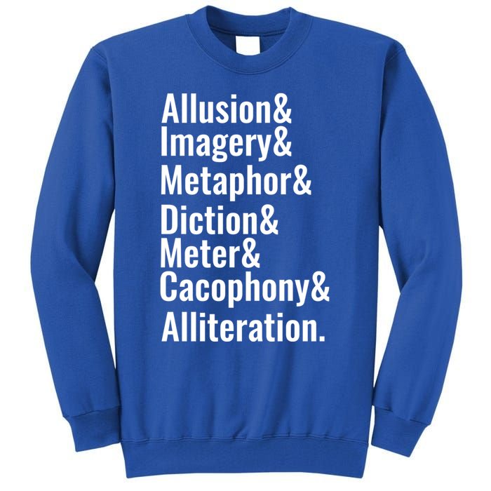 Poetry Literary Devices Literature Words Quote Great Gift Tall Sweatshirt