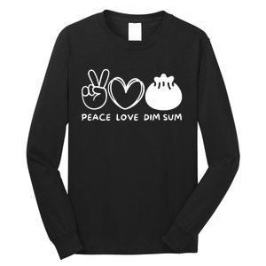 Peace Love Dim Sum Retro Dim Sum Lover Food Lover Long Sleeve Shirt