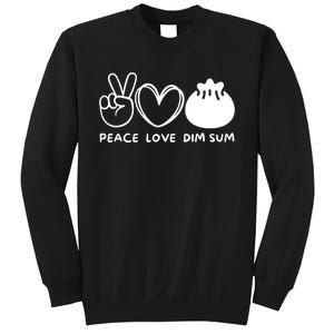 Peace Love Dim Sum Retro Dim Sum Lover Food Lover Sweatshirt