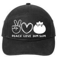 Peace Love Dim Sum Retro Dim Sum Lover Food Lover 7-Panel Snapback Hat