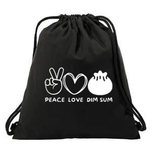 Peace Love Dim Sum Retro Dim Sum Lover Food Lover Drawstring Bag