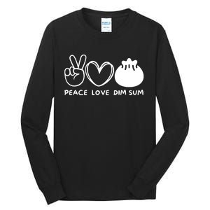 Peace Love Dim Sum Retro Dim Sum Lover Food Lover Tall Long Sleeve T-Shirt