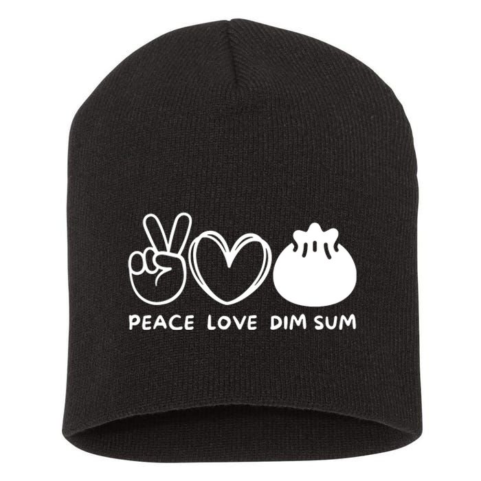 Peace Love Dim Sum Retro Dim Sum Lover Food Lover Short Acrylic Beanie