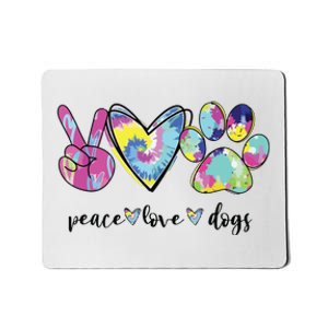 Peace Love Dogs Lover Puppy Paw Dog Mousepad