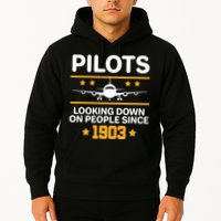 Pilots Looking Down On People Since 1903 Hoodie