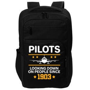 Pilots Looking Down On People Since 1903 Impact Tech Backpack