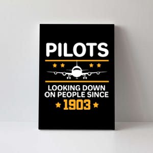 Pilots Looking Down On People Since 1903 Canvas