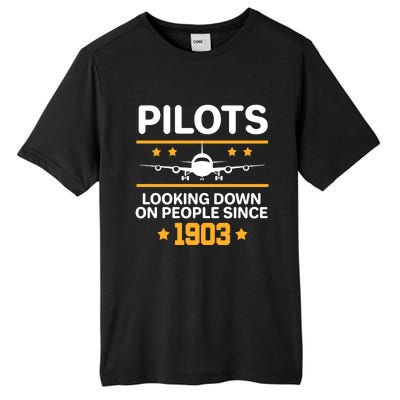 Pilots Looking Down On People Since 1903 Tall Fusion ChromaSoft Performance T-Shirt