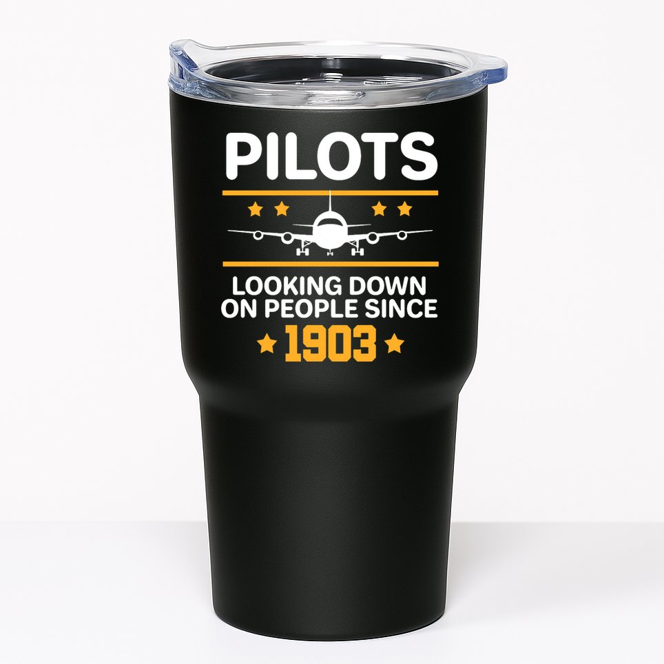 Pilots Looking Down On People Since 1903 Tumbler