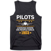 Pilots Looking Down On People Since 1903 Tank Top