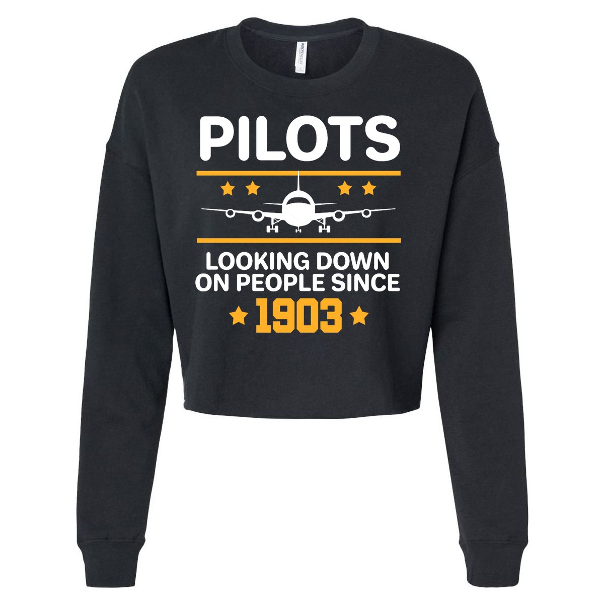 Pilots Looking Down On People Since 1903 Cropped Pullover Crew
