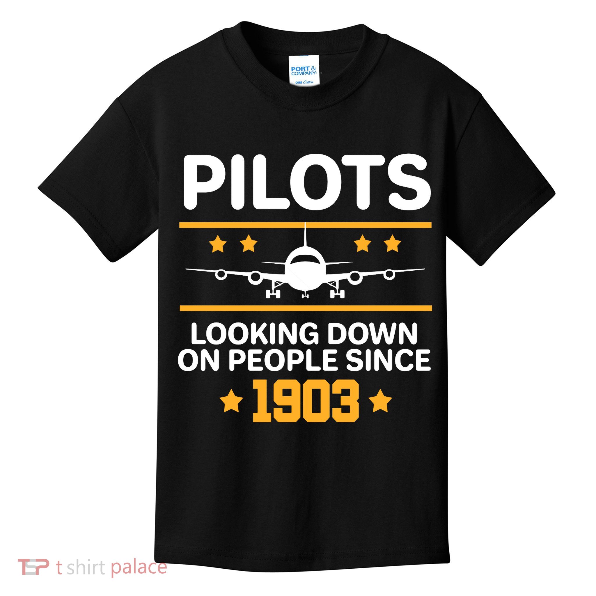 Pilots Looking Down On People Since 1903 Kids T-Shirt