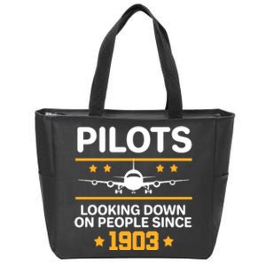 Pilots Looking Down On People Since 1903 Zip Tote Bag