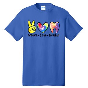 Peace Love Dental Gift Assistant Hygienist Dentist Gift Tall T-Shirt