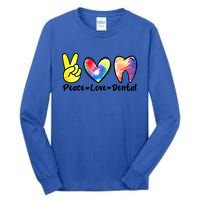 Peace Love Dental Gift Assistant Hygienist Dentist Gift Tall Long Sleeve T-Shirt