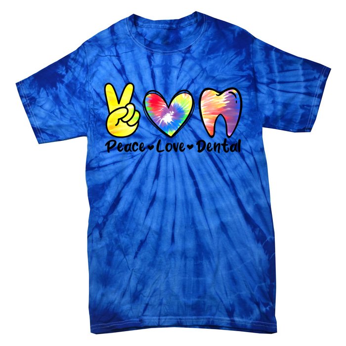 Peace Love Dental Gift Assistant Hygienist Dentist Gift Tie-Dye T-Shirt