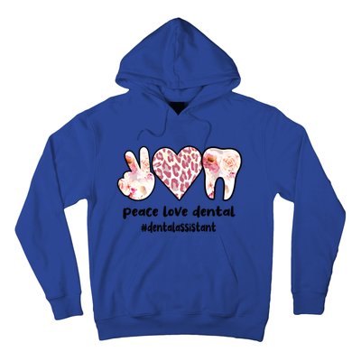 Peace Love Dental Assistant Best Dental Assistant Great Gift Hoodie