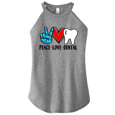 Peace Love Dental Hygienist Assistant Ladies Dentist Gift Women’s Perfect Tri Rocker Tank