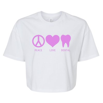 Peace Love Dental Student Assistant Tooth Hygienist Dentist Great Gift Bella+Canvas Jersey Crop Tee