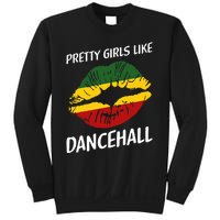 Pretty Like Dancehall Jamaican Girl Jamaica Sweatshirt