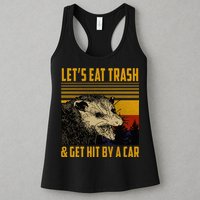 Possum LetS Eat Trash And Get Hit By A Car Womens Tank Top