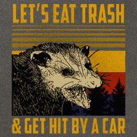 Possum LetS Eat Trash And Get Hit By A Car Cotton Canvas Backpack