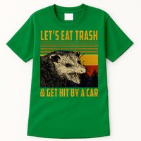 Possum LetS Eat Trash And Get Hit By A Car Tall T-Shirt