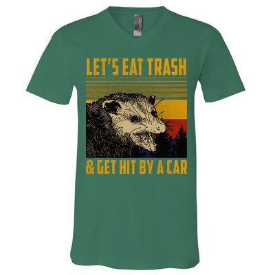 Possum LetS Eat Trash And Get Hit By A Car V-Neck T-Shirt