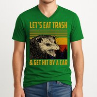 Possum LetS Eat Trash And Get Hit By A Car V-Neck T-Shirt