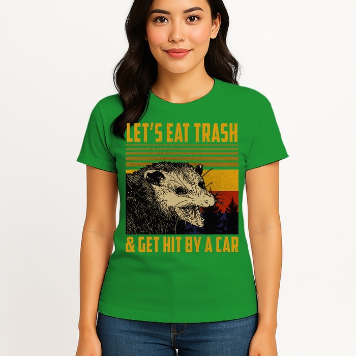 Possum LetS Eat Trash And Get Hit By A Car Womens T-Shirt