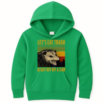 Possum LetS Eat Trash And Get Hit By A Car Kids Hoodie