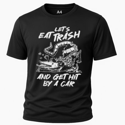 Possum LetS Eat Trash And Get Hit By A Car Cooling Performance Crew T-Shirt