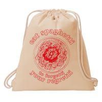 Pasta Lover Eat The Spaghetti To Forgetti Your Regretti Drawstring Bag