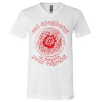 Pasta Lover Eat The Spaghetti To Forgetti Your Regretti V-Neck T-Shirt