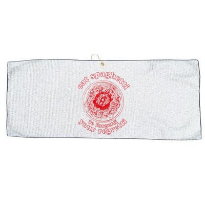 Pasta Lover Eat The Spaghetti To Forgetti Your Regretti Large Microfiber Waffle Golf Towel